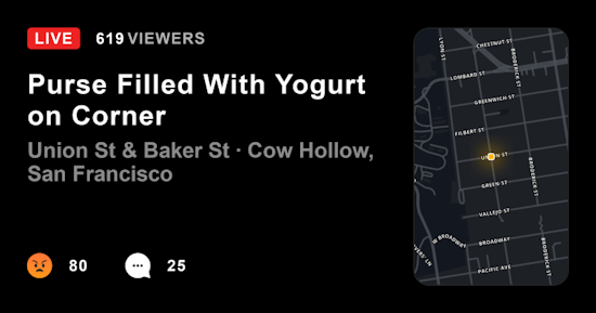 ‘Purse Filled With Yogurt’ alert on Citizen app milks jokes in Cow Hollow