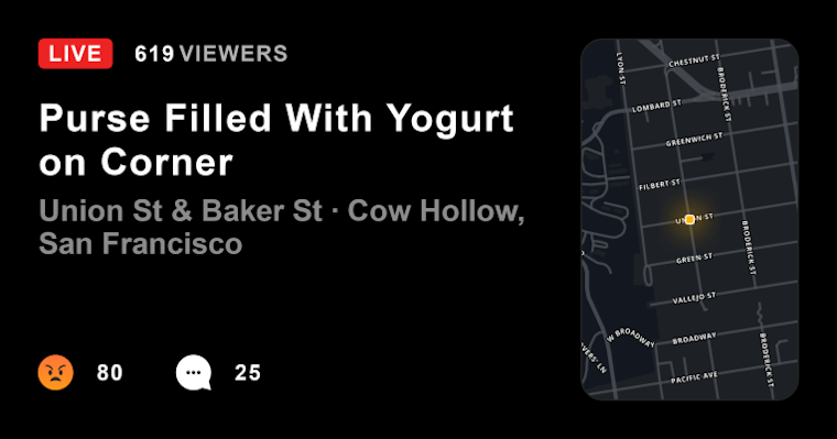 ‘Purse Filled With Yogurt’ alert on Citizen app milks jokes in Cow Hollow
