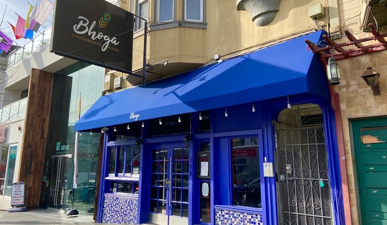 Castro Indian restaurant Bhoga to shutter; new restaurant on the way [Updated]