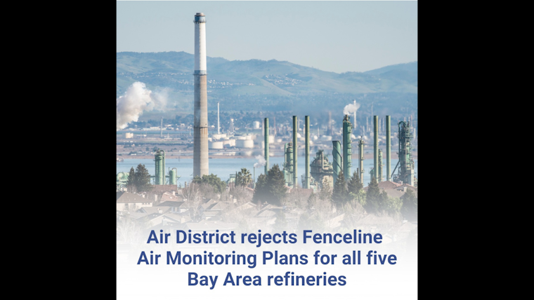 Bay Area Refineries Fail Fenceline Air Monitoring Compliance, Air District Demands Upgrades
