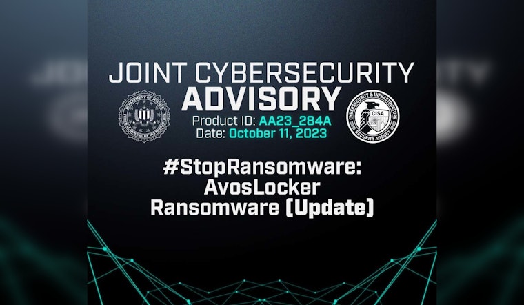FBI Los Angeles and CISA Uncover AvosLocker Ransomware's Sneaky Tactics Targeting U.S. Infrastructure