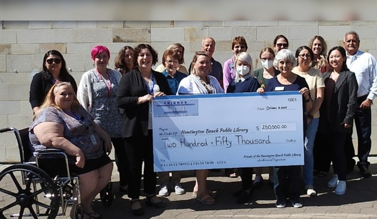 Friends of the Huntington Beach Library Donates Hefty $250,000 to Boost City Library Services