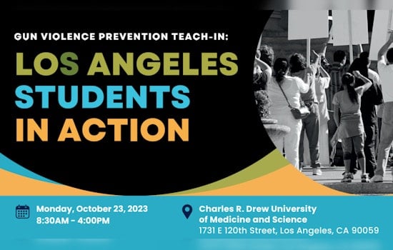 Los Angeles County and Charles R. Drew University Co-Host Gun Violence Prevention Teach-In