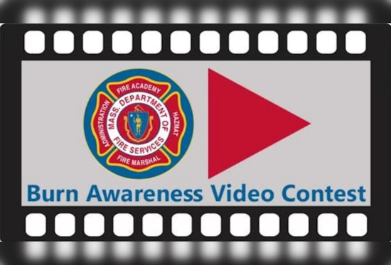 Massachusetts DFS Ignites Fire Safety with Annual Burn Awareness Video Contest for Students