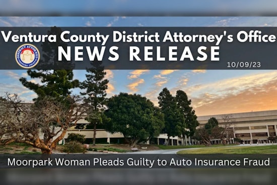 Moorpark Woman Admits to Insurance Fraud
