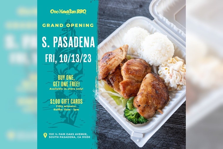Ono Hawaiian BBQ Launches New South Pasadena Location with Grand Opening Extravaganza