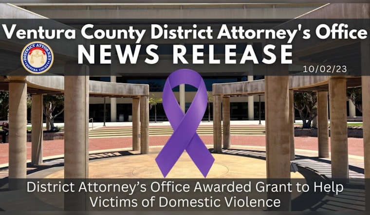 Ventura County DA's Office and Partners Champion Domestic Violence Awareness Month, Implement $202,545 Grant for Prosecution