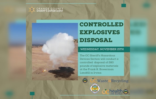 Boom in Irvine, OC Sheriff's Hazardous Devices Section to Safely Dispose Explosives