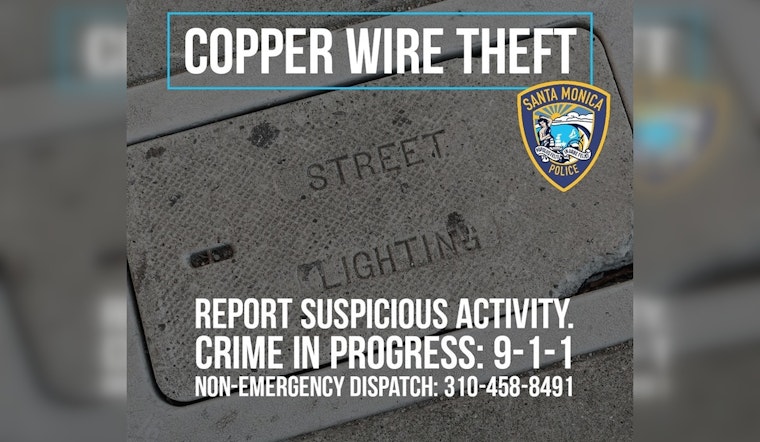 City of Santa Monica Enlists Community Help to Address Copper Wire Theft Crisis Amid Safety Risks and Municipal Strain