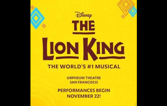 Disney's The Lion King Bounds Back to San Francisco's Orpheum Theatre, Supporting SF Zoo