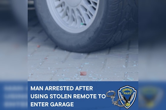 Fairfield Man Arrested After Attempted Home Break-in Using a Stolen Garage Door Opener