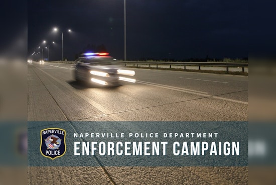 Naperville Police Launch Holiday 'Click It or Ticket' and 'Drive Sober or Get Pulled Over' Efforts