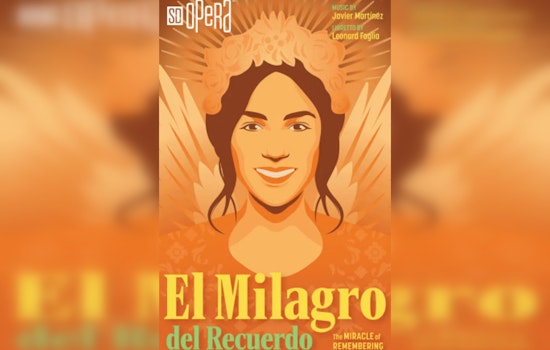 San Diego Opera Melds Mariachi with Melodrama in "El Milagro del Recuerdo" This Holiday Season