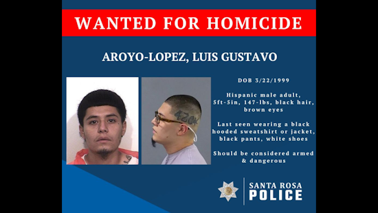 Santa Rosa Police Seek Public Assistance in Grisly Homicide Investigation - Luis Aroyo-Lopez, Suspect with Criminal Past, on the Loose