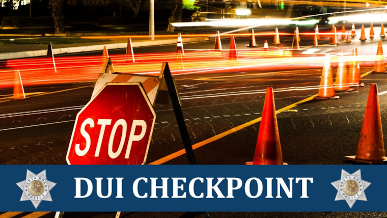 Santa Rosa Police to Enforce DUI Checkpoint