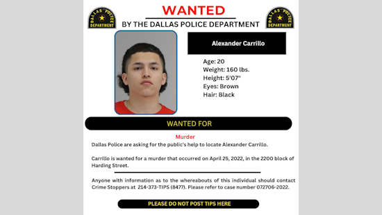 Dallas Police Department Seeks Public's Help in Locating Suspect Alexander Carrillo