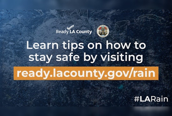 Los Angeles County Officials Urge Preparedness Ahead of Potent Pacific Storm Expected to Hit Southern California