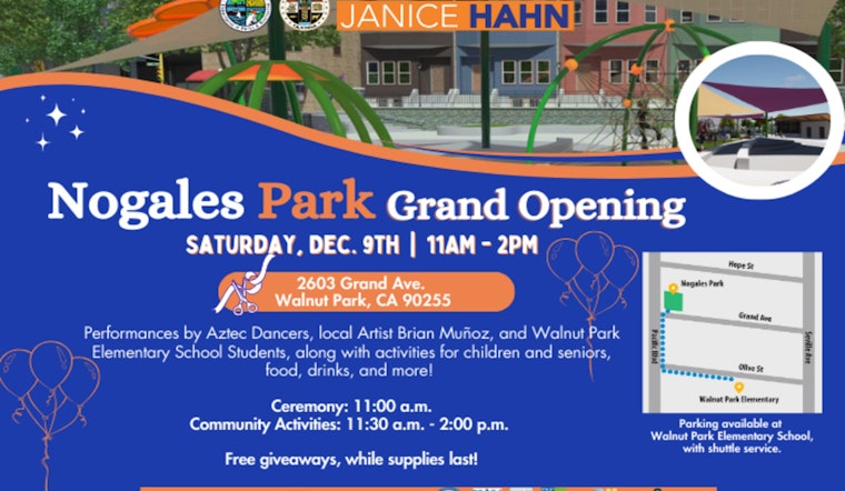 Los Angeles County to Celebrate the Grand Opening of Nogales Park in Walnut Park