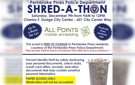 Pembroke Pines Police Host Secure Document, Shred-A-Thon to Combat Identity Theft