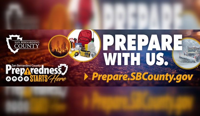 San Bernardino County Unveils 'Preparedness Starts Here' to Fortify the Community Against Natural Disasters
