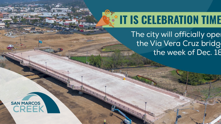 San Marcos Celebrates Opening of Pia Harris-Ebert Bridge, Via Vera Cruz Set to Reopen December 18