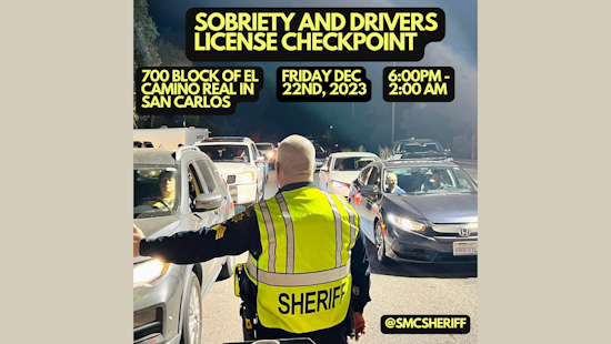 San Mateo County Sheriff's Office Announces DUI Checkpoint in San Carlos on December 22nd