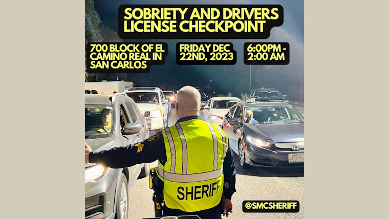 San Mateo County Sheriff's Office Announces DUI Checkpoint in San Carlos on December 22nd
