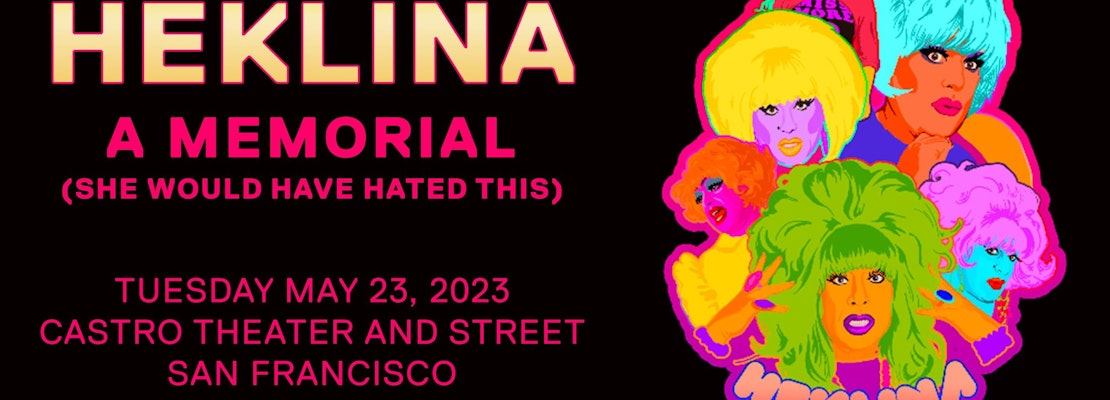 Memorial for drag icon Heklina expanded with Castro St. closure