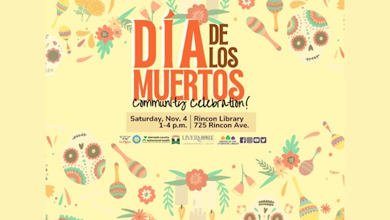 Livermore Library and La Familia Host Día de los Muertos Celebration in California