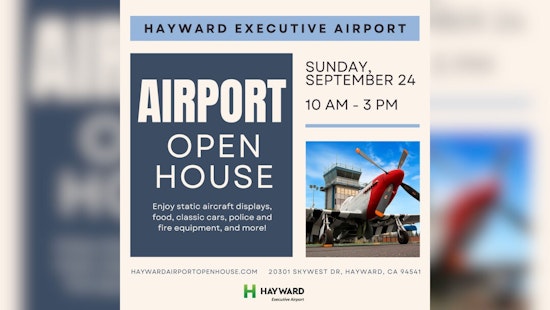 Soar Sky-High with Hayward Executive Airport's Exhilarating Open House
