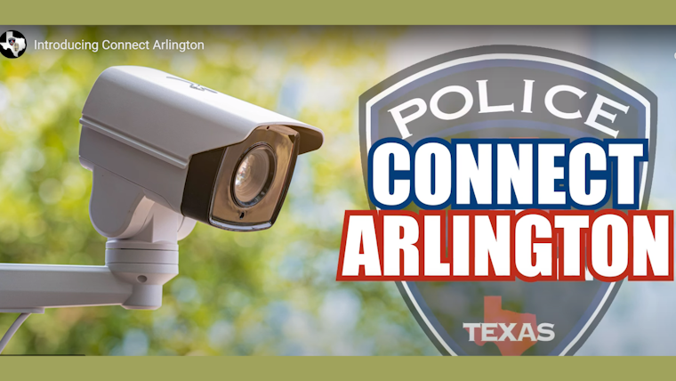Arlington Police Launch "Connect Arlington", A Collaborative Push for Community-Based Crime Fighting