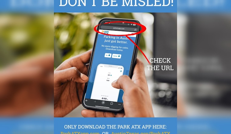 Austin Drivers Warned of Deceptive Website Imitating City's Official Park ATX App