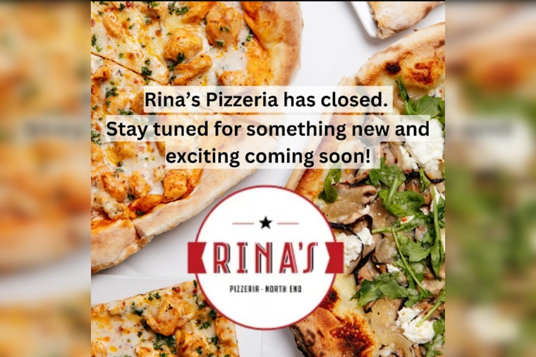 Boston's North End Waves Farewell to Rina's Pizzeria, Teases Future Culinary Endeavor