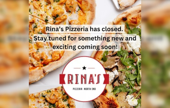 Boston's North End Waves Farewell to Rina's Pizzeria, Teases Future Culinary Endeavor