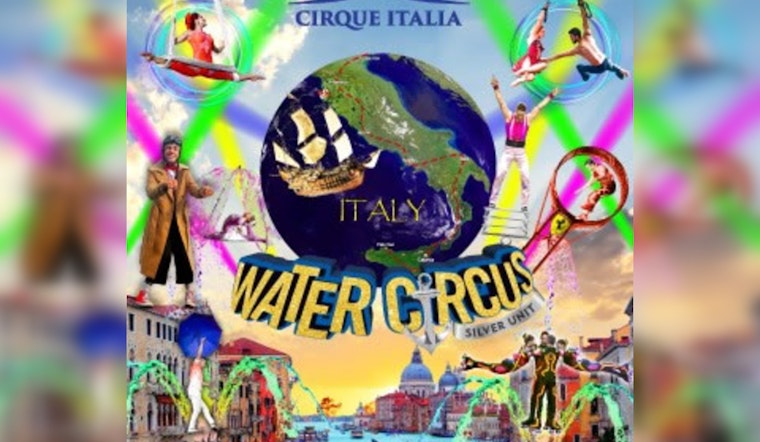 Cirque Italia's 'Water Circus' Makes a Splash in Austin with Aquatic Spectacle