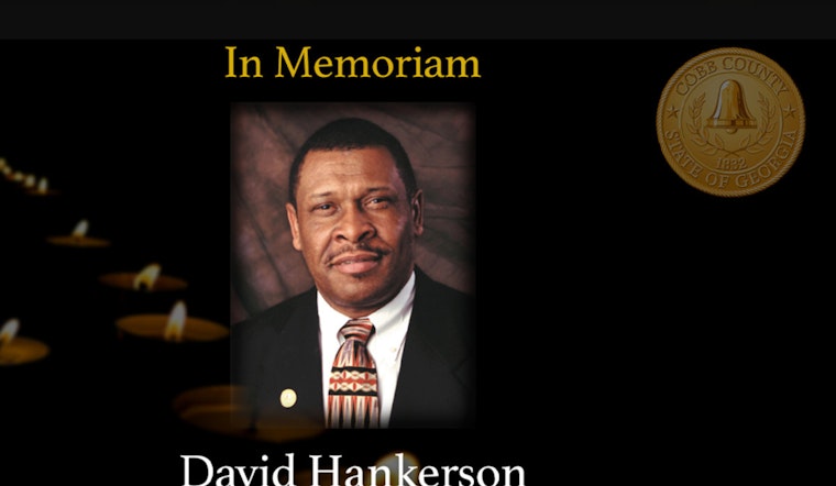 Cobb County Celebrates the Legacy of Former County Manager David Hankerson