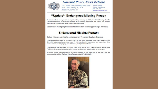 Garland Police Confirm Death of Missing Person, Mr. Chambers' Case Remains Under Investigation