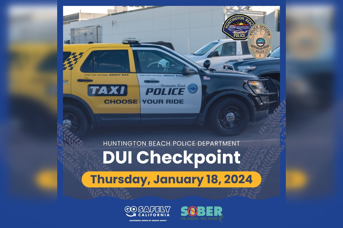 Huntington Beach Police to Deploy DUI Checkpoint in Effort to Prevent