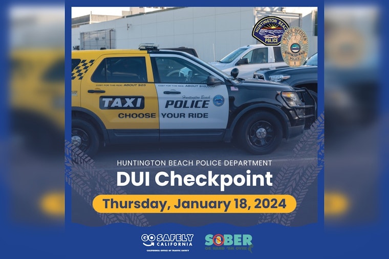 Huntington Beach Police to Deploy DUI Checkpoint in Effort to Prevent Impaired Driving