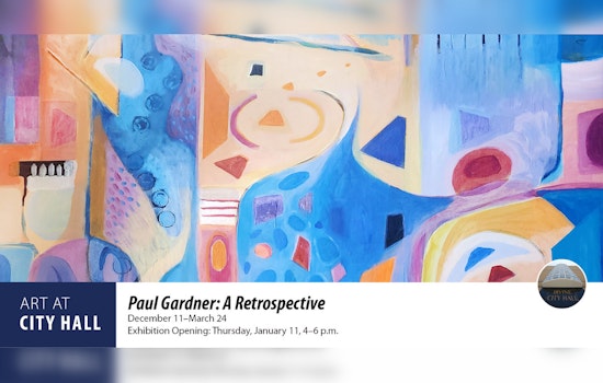 Irvine City Hall Honors Art Icon Paul Gardner with Retrospective Exhibition Through March