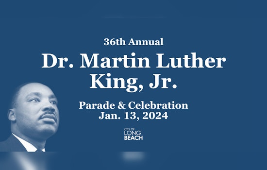 Long Beach Readies for an Exuberant 2024 Martin Luther King, Jr. Parade and Celebration with Grand Marshals and Community Honorees