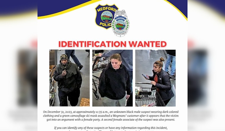 Medford Police Seek Suspect in New Year's Eve Assault at Local Wegmans
