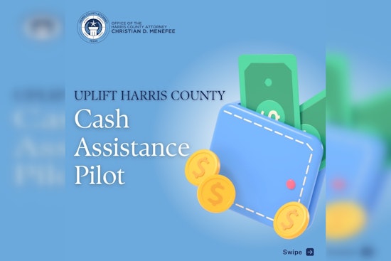 Nearly 60,000 Households Flood Harris County for Chance at $500 Monthly Support Through 'Uplift Harris' Initiative