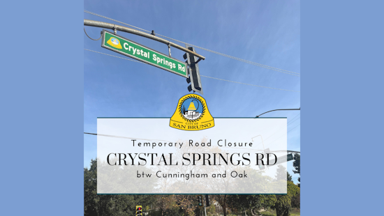 San Bruno Announces Temporary Closure of Crystal Springs Road for Maintenance Work