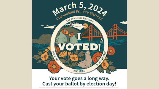 San Francisco Department of Elections Begins Mailing Ballots for March 5 Election with Enhanced Voting Services