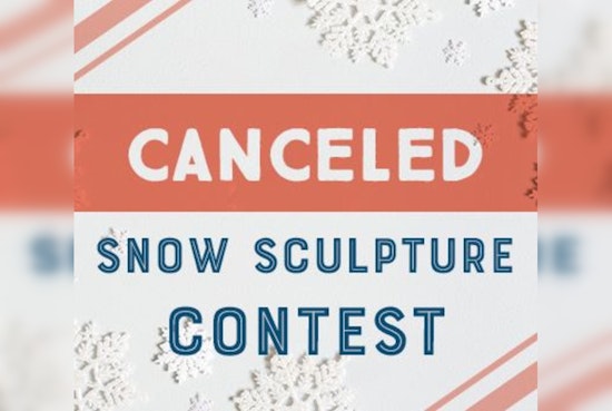 Warm Winter Weather Melts Away Coon Rapids’ Annual Snow Sculpture Contest Plans