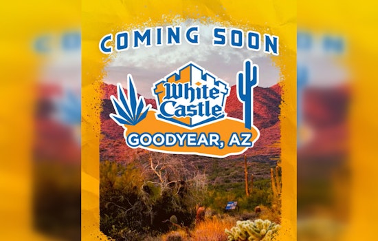 White Castle Expands in Arizona with New Goodyear Location Promising Jobs and AI-Assisted Menus