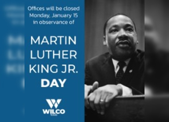 Williamson County Celebrates MLK Jr. Day, Digital Services Remain, Commissioners Court Meeting Rescheduled