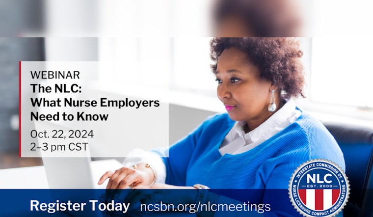 Arizona State Board of Nursing to Clarify Multi-State Practice in Free NLC Webinar for Employers