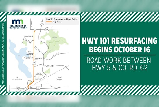 Chanhassen and Eden Prairie Drivers Alert, Major Delays Ahead as Hwy 101 Resurfacing Begins Oct. 16
